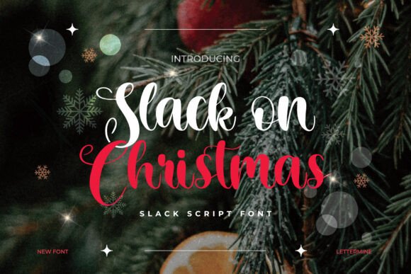 Slack on Christmas: A Stylish Script Font for Elegant Designs
